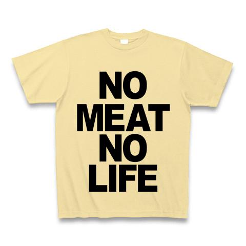 NO MEAT NO LIFEの全アイテム|デザインTシャツ通販【ClubT】