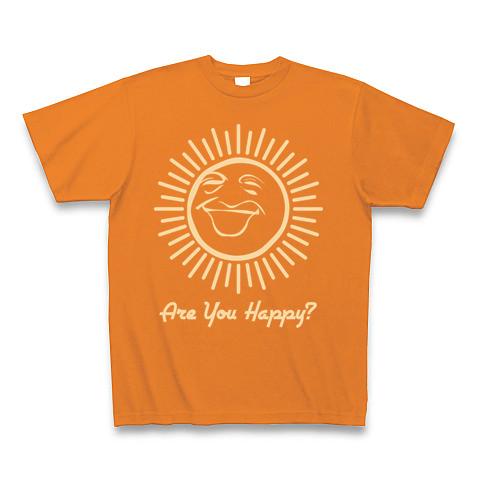 Are You Happy ?Tシャツ