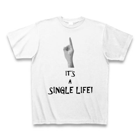 IT’S A SINGLE LIFE!Tシャツ