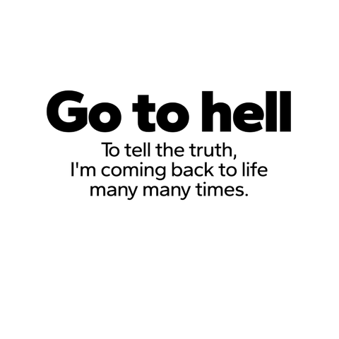 Go to hell T-shirt