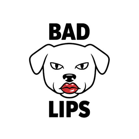 BAD & LIPS – DOG EDITION