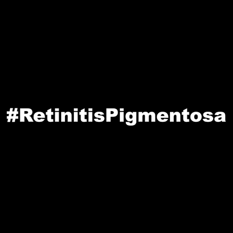 #RetinitisPigmentosa