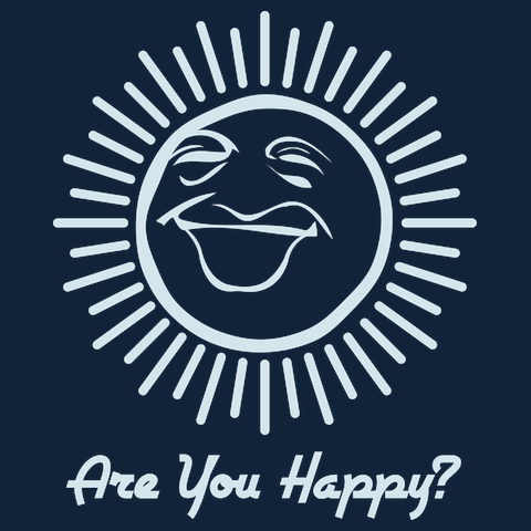 Are You Happy ?Tシャツ