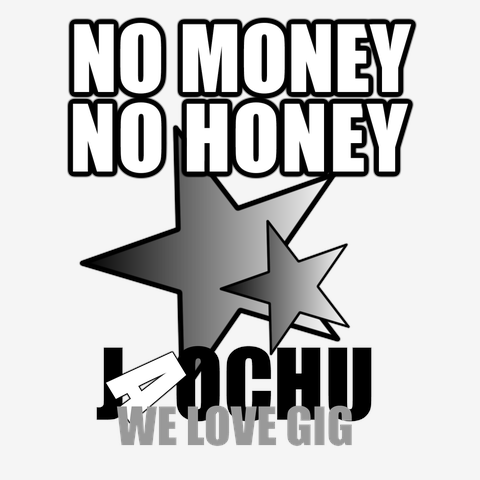 NO　MONEY　NO　HONEY