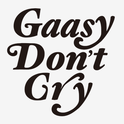Gaasy Dont Cry -黒文字-の全アイテム|デザインTシャツ通販【ClubT】
