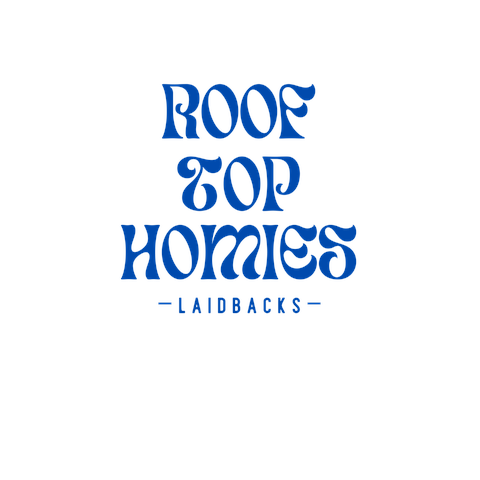 ROOF TOP HOMIES